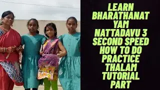 Learn bharathanatyam nattadavu 3 second speed how to do practice thalam tutorial part 3#dance