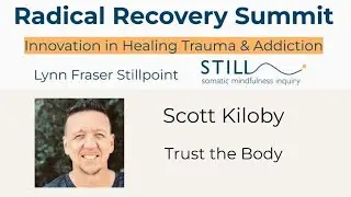 Scott Kiloby Trust the Body