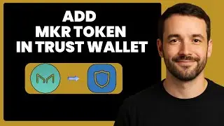 Add MKR Token in Trust Wallet ✅ Fast & Easy Guide 2025