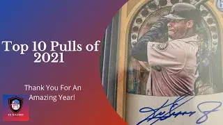 Top 10 Pulls of 2021! Autos, 1/1, and More!