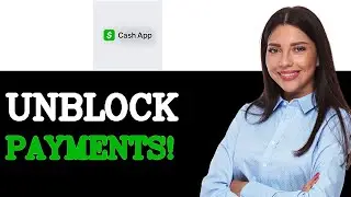 How To Fix Cash App Blocking Payments (2025)