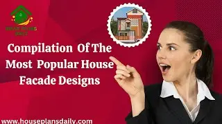 Compilation Of The  Most Popular House Facade Designs #fa&ccedil;ade #facadedesign #house #exteriordesign