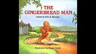 The Gingerbread Man retold by Eric A. Kimmel - Epic!