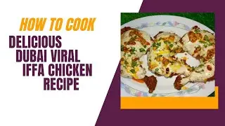 Delicious Dubai Viral Iffa Chicken Recipe😋👌In Hindi / Urdu - RK