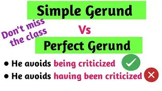 Simple Gerund Vs Perfect Gerund | Gerund | Simple Gerund | Perfect Gerund | English Grammar 
