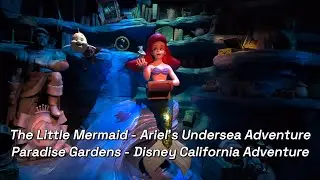 The Little Mermaid - Ariel's Undersea Adventure 4K - Paradise Gardens - Disney California Adventure