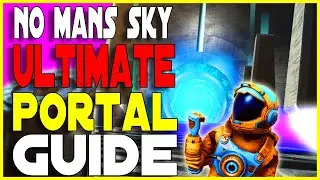 Руководство по порталам No Man's Sky 2021: как находить и использовать глифы и порталы