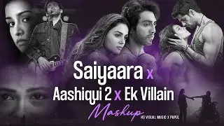 Saiyaara &times; Aashiqui 2 &times; Ek Villain Mashup | Bollywood Lofi