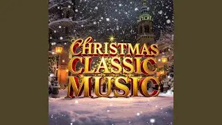 See, Amid the Winter&rsquo;s Snow (Classic Cover)