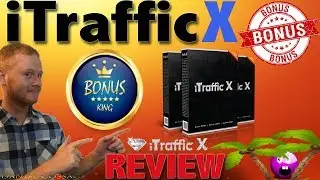 iTraffic X Review With NEW BIG Bonuses ✅ 🔥&nbsp; By 𝐁𝐞𝐬𝐭𝐁𝐨𝐧𝐮𝐬𝐊𝐢𝐧𝐠.Com  🔥&nbsp;✅