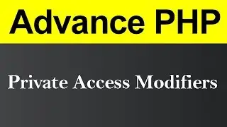 Private Access Modifier in PHP (Hindi)
