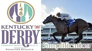 Is Simplification HARD To Win Bet In The 2022 Kentucky Derby?