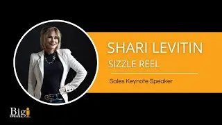 Shari Levitin - Sales Keynote Speaker - Sizzle Reel