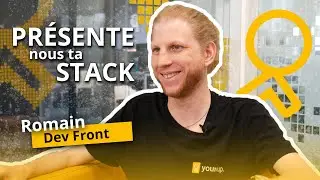 Pr&eacute;sente-nous ta Stack ! (Romain - Dev Front)