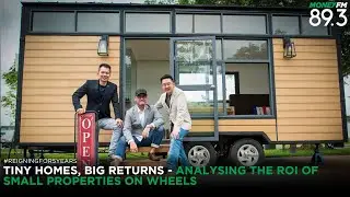 Tiny Homes, Big returns - Analysing the ROI of small properties on wheels | #Breakfast