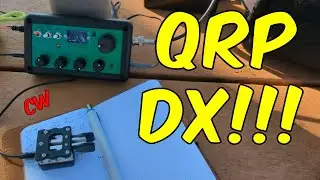 Amazing DX during a QRP CW POTA Activation!!