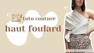 COUDRE UN HAUT FACILEMENT AVEC 1 RECTANGLE (pour toutes les tailles)