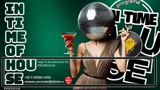 DJ ALE V.U - IN TIME OF HOUSE #139 (15Set25)  House/Jackin/Soulful/Funkin/Nudisco/Deep/Classic House