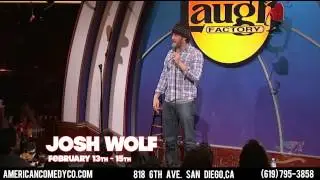 Josh Wolf American Comedy Co February 13th-15th