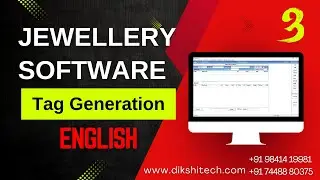 Tag Generation Made Easy | Jewelry Billing Software Demo |  DikshiTech | Tamil #Dikshitechnologies
