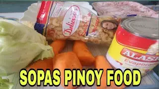 SUNDAY  RECIPE  SOPAS  FILIPINO FOOD SNACKS