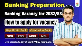 How to apply for Vacancy | Banking Preparation | Pre-Test & Written paper | #nrb #banking #rbbl