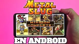 ALL METAL SLUG ARCADE GAMES ON ANDROID + MULTIPLAYER