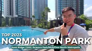 Нормантон Парк | Новейший кондоминиум 2023 года | Мегапроект Kent Ridge