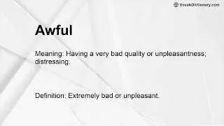 Awful Meaning