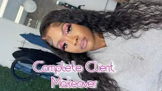 Complete Client Makeover!! 5x5 Deepwave Closure Wig + Makeup Tutorial