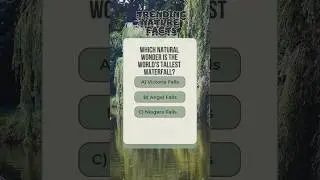Can You Guess the Tallest Waterfall on Earth? 🌊🤔 | Nature Quiz #shorts #naturequiz #trivia