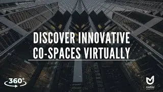 Experience INNOVATIVE CO-SPACES VIRTUALLY | UnoMiru India, 360 Video