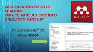 Crea tu propio estilo de citaciones para tu artículo científico utilizando Mendeley