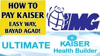 PINAKAMADALING PARAAN PAANO MAGBAYAD NG KAISER HEALTH PLAN HOW TO PAY KAISER SUB PAY POLICY PLAN