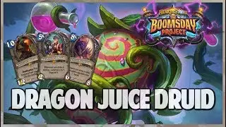 Dragon Juice Druid | Journey into Wild 113 | Hearthstone | Boomsday Project