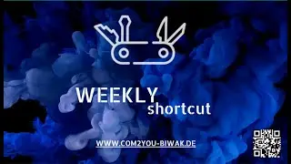 weeklyshortcutKW162022