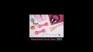 Functional Fresh Start 2025