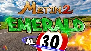 Metin2 - EMERALD merita una chance?
