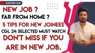 5 Most important tips for all new joinees in jobs , #ssccgl #ssc #cgl2024 #viralvideo #video #tips