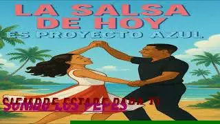 SIEMPRE ESTARE PARA TI - salsa romantica hombre