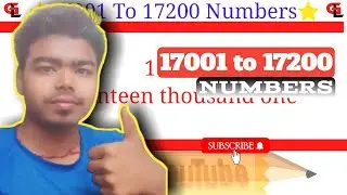 17001 to 17200 numbers 🔢 ll Seventeen thousand one to Seventeen thousand two hundred 