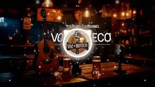 Beijo de Copo – Sertanejo de Bar Pra Perder o Juízo