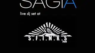 Sagia live DJ Set @Sfinks700