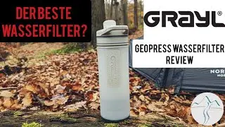 Der Beste Wasserfilter auf dem Markt? - Grayl GeoPress Wasserfilter Review und Test