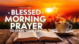 Powerful Morning Prayer to Cancel Evil Plans of the Enemy | Receive Protection Today