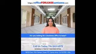 OFFICE FOR LEASE - Santa Ana, CA 92705