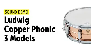 Ludwig Copper Phonic Snares 3 Models - Sound Demo