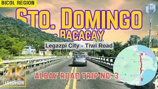 ALBAY Road Trip No. 3  Sto. Domingo - Bacacay | Legazpi City - Tiwi Coastal Road | BICOL Philippines