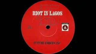 Tao - Riot In Lagos (Future Forces Inc. Remix)