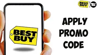 How To Apply Promo Code In Best Buy App